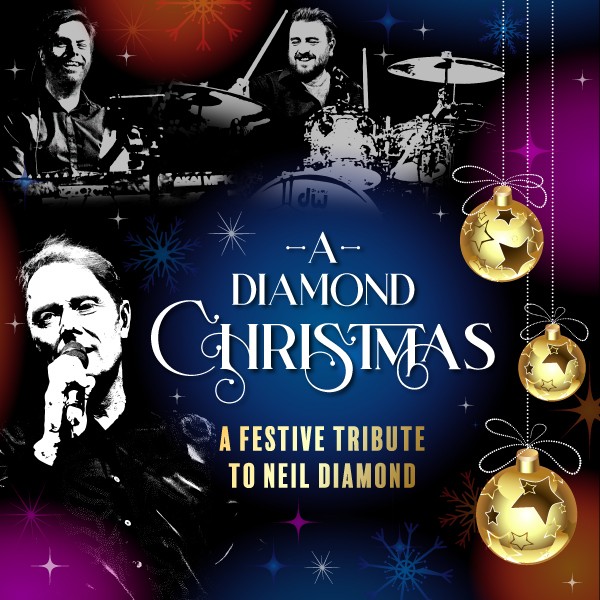 A Diamond Christmas- A Festive Tribute to Neil Diamond